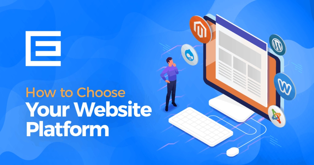 Navigating The Maze Of Website Platforms: A Guide To Making The Right Choice