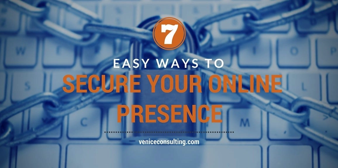Securing Your Online Presence