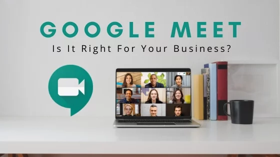 Business Use of Google Meet