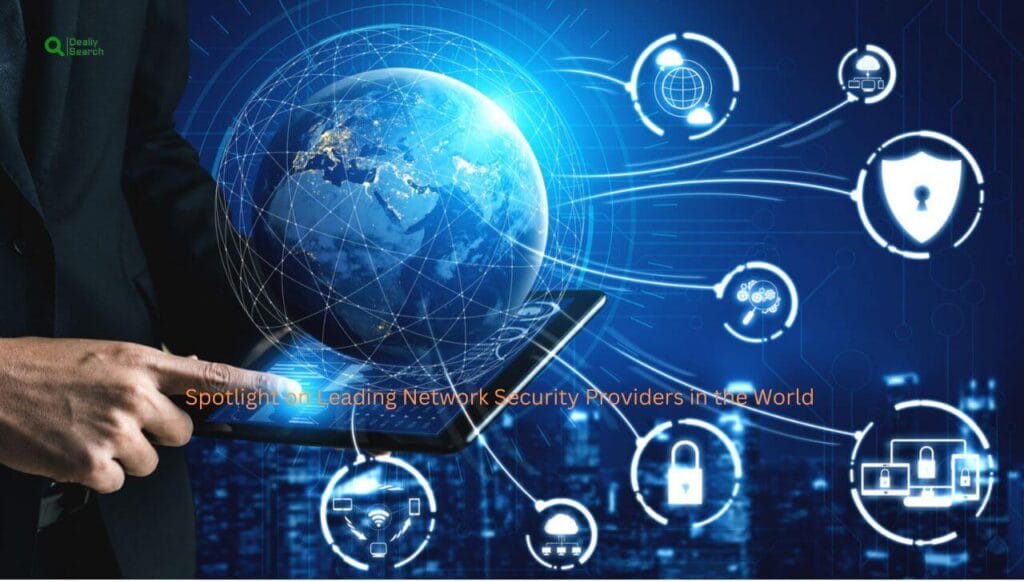 The Evolution And Impact Of Network Security Providers 2 Spotlight On Leading Network Security Providers In The World