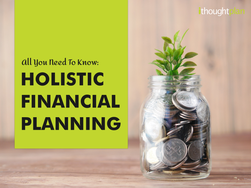 Holistic Financial Planning