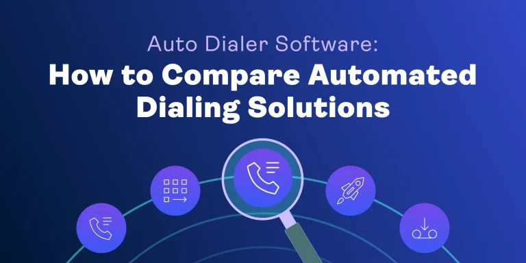 Auto Dialer Apps Demystified: A Comprehensive Comparison